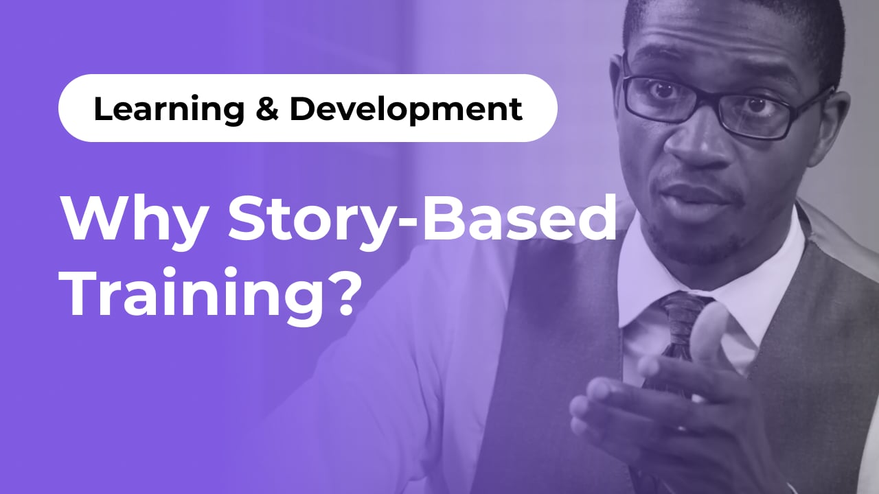 Why Story-Based Training?